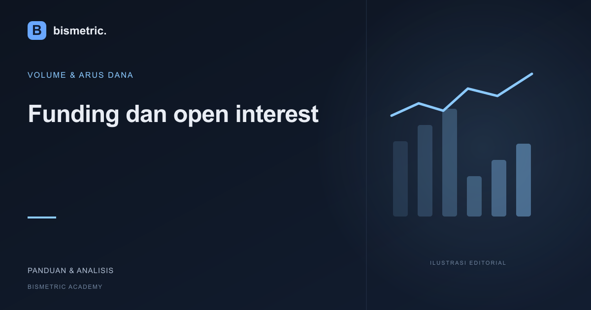 Ilustrasi editorial: Funding dan open interest: membaca konteks derivatif tanpa menebak arah pasti