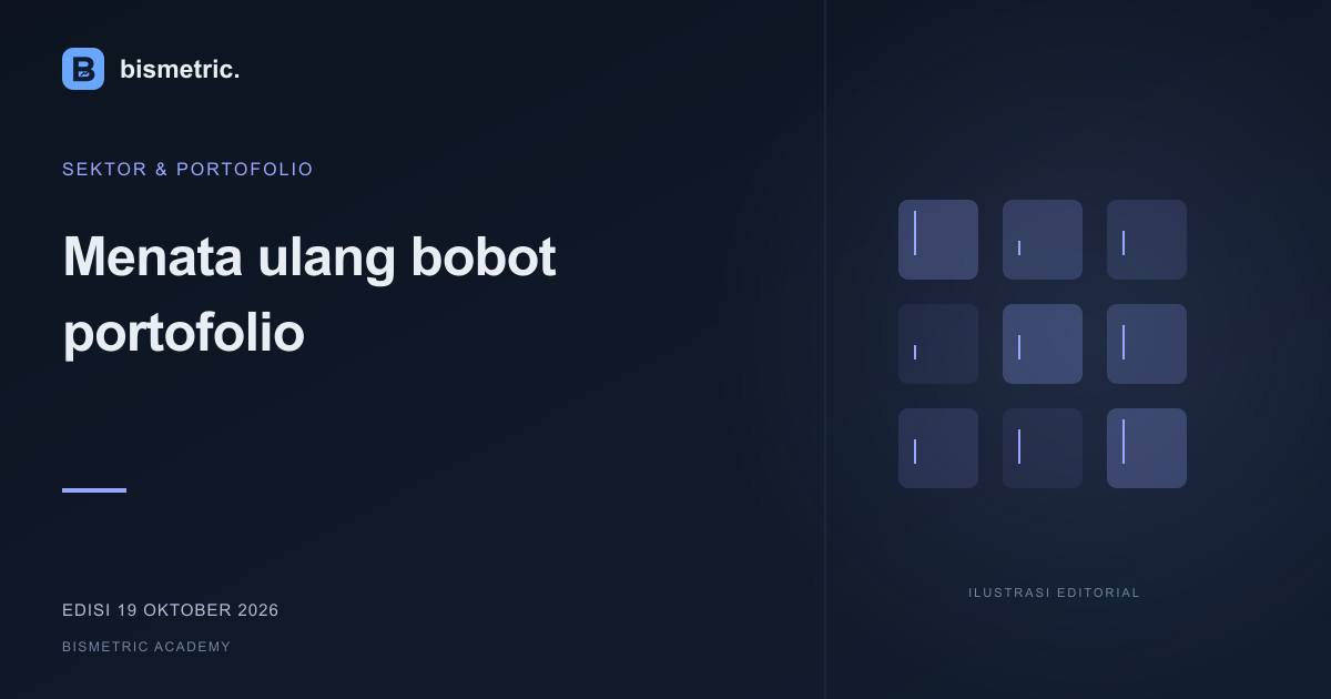 Ilustrasi editorial: Menata ulang bobot portofolio